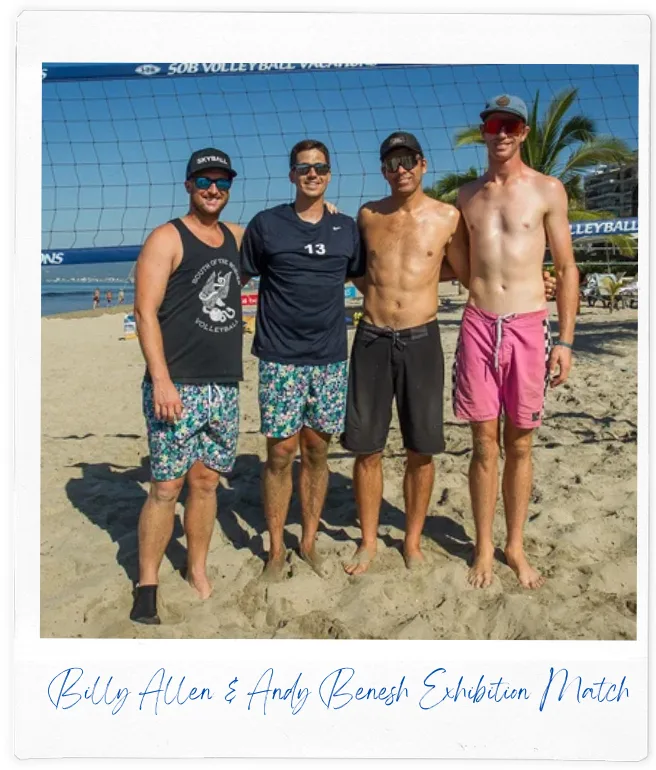 SOB Volleyball Vacations Exhibition Match in 2021 with AVP Pro Beach Volleyball Players Billy Allen and Andy Benesh
