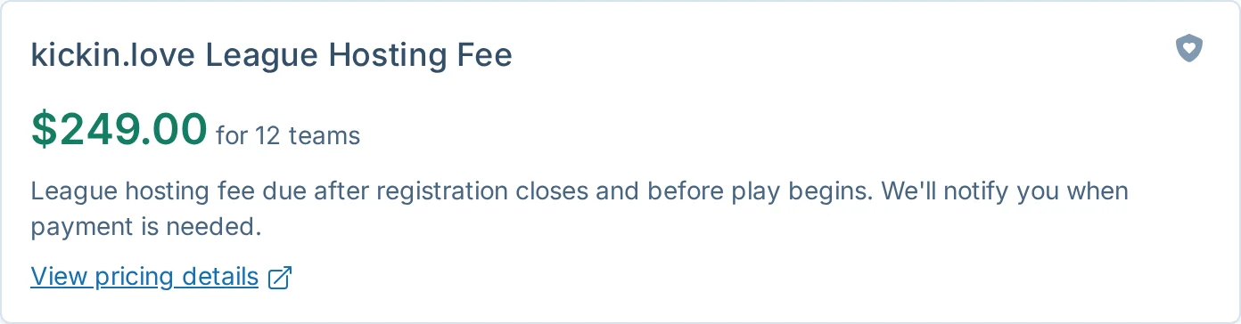 League hosting fee summary in kickin.love, a kickball league management billing screen