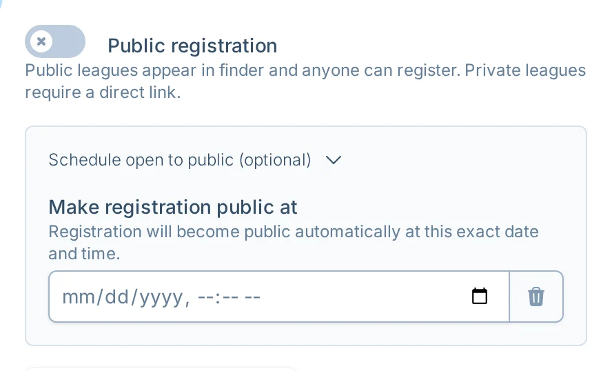 Scheduled public registration controls in kickin.love, a kickball league registration settings screen