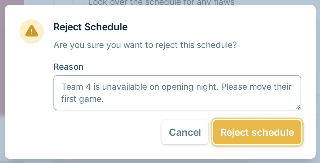 Reject Schedule dialog in kickin.love, a kickball scheduling review tool for league managers